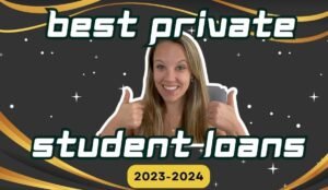 Best Private Student Loan Lenders